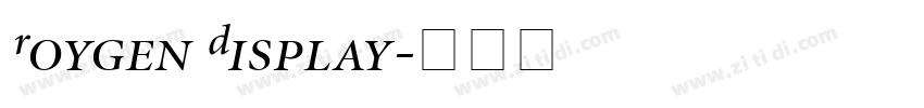 Roygen Display字体转换
